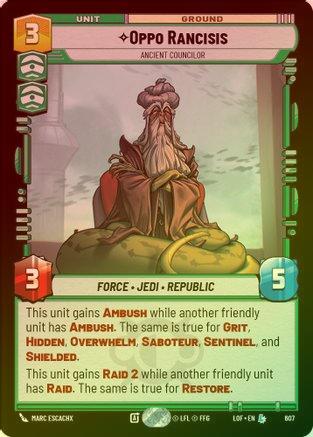 Oppo Rancisis - Ancient Councilor - 607 - Legendary (Foil)