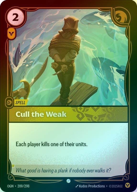 Cull the Weak - 209/298 - Common (Foil)