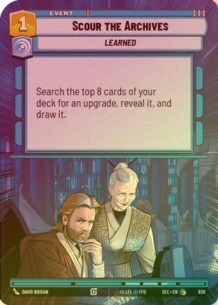 Scour the Archives (Hyperspace Foil) - 828 - Common (Foil)