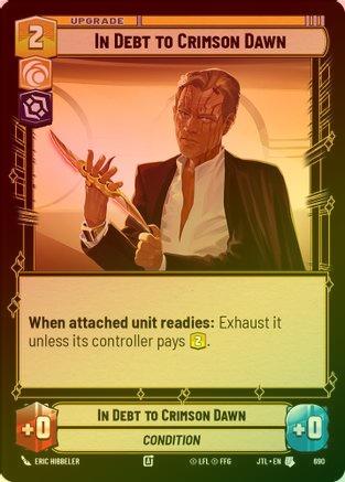 In Debt to Crimson Dawn - 690 - Uncommon (Foil)