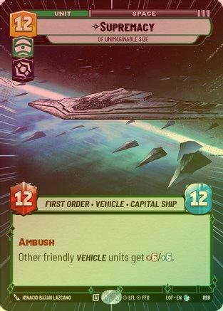 Supremacy - Of Unimaginable Size (Hyperspace) - 829 - Legendary (Foil)