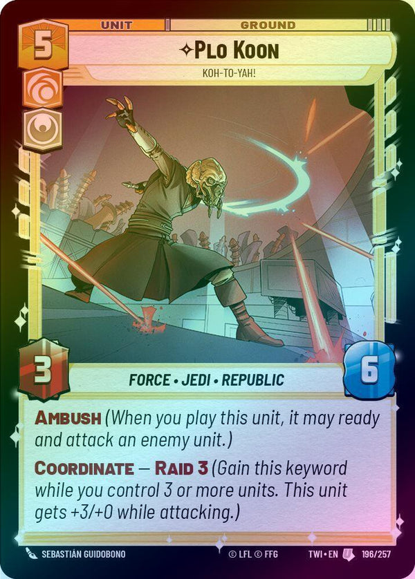 Plo Koon - Koh-to-yah! - 196/257 - Uncommon (Foil)