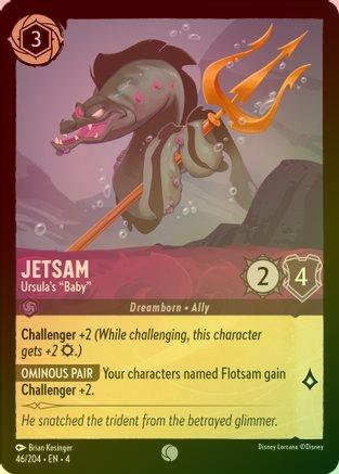 Jetsam (Ursula's Baby) - 46/204 - Common (Foil)