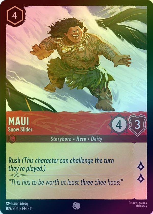 Maui (Snow Slider) - 109/204 - Common (Foil)