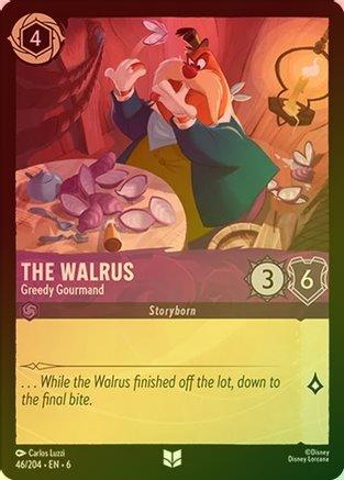 The Walrus (Greedy Gourmand) - 46/204 - Uncommon (Foil)