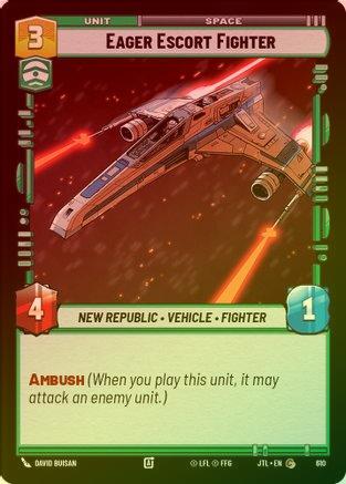 Eager Escort Fighter - 610 - Common (Foil)