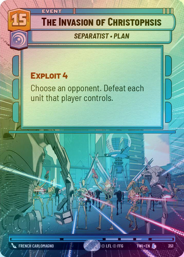 The Invasion of Christophsis (Hyperspace) - 351 - Legendary (Foil)