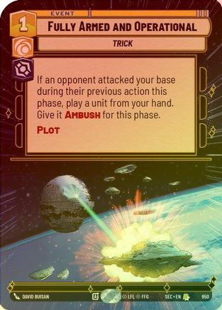 Fully Armed and Operational (Hyperspace Foil) - 950 - Rare (Foil)