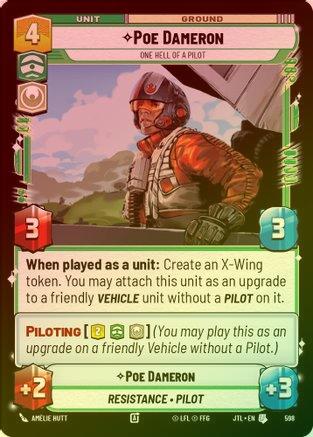Poe Dameron - One Hell of a Pilot - 598 - Uncommon (Foil)