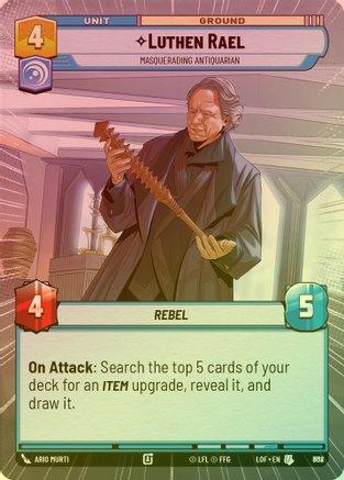 Luthen Rael - Masquerading Antiquarian (Hyperspace) - 808 - Uncommon (Foil)