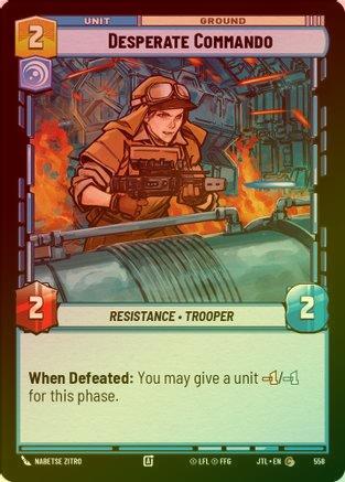 Desperate Commando - 558 - Common (Foil)