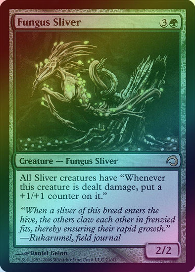 Fungus Sliver (Foil) (H09)