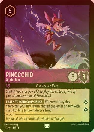 Pinocchio (On the Run) - 57/204 - Uncommon (Foil)