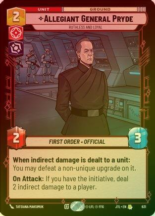 Allegiant General Pryde - Ruthless and Loyal - 631 - Rare (Foil)