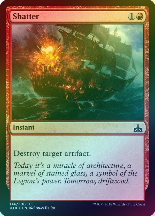 Shatter (Foil) (RIX)