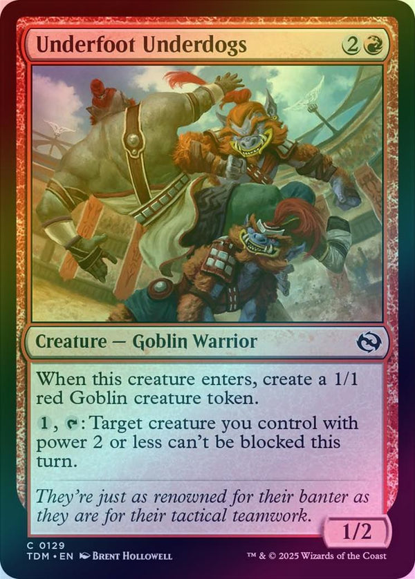 Underfoot Underdogs (Foil) (TDM)