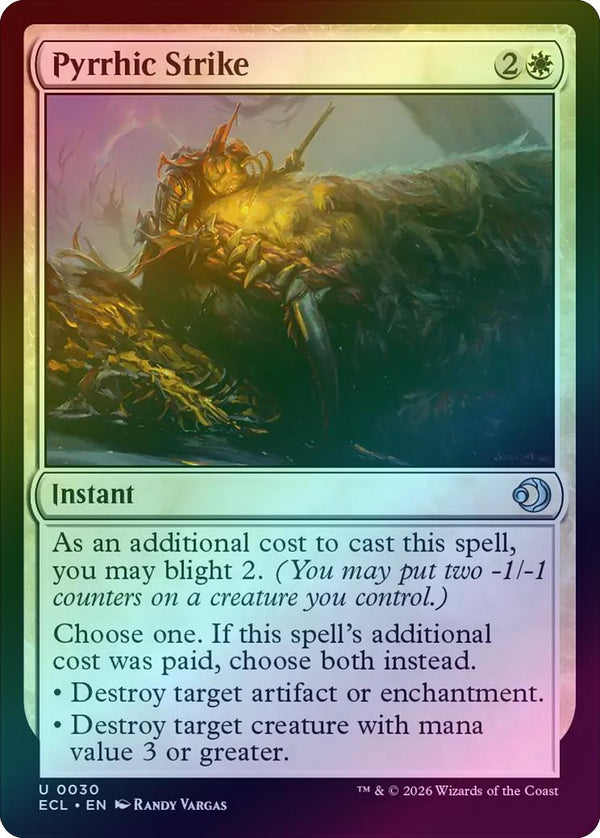Pyrrhic Strike (Foil) (ECL)