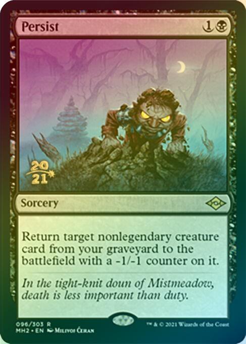 Persist - Prerelease Promo (Foil) (PMH2)