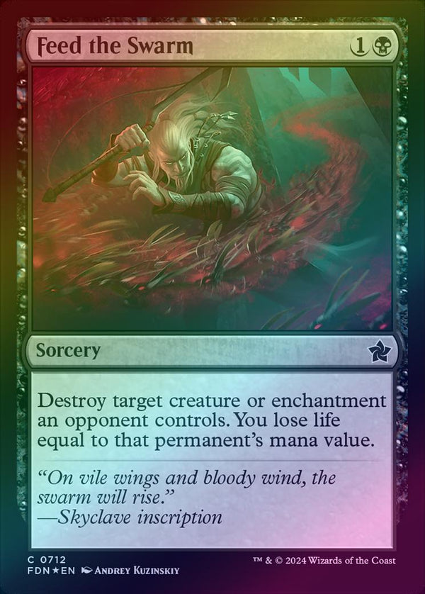Feed the Swarm (Foil) (FDN)