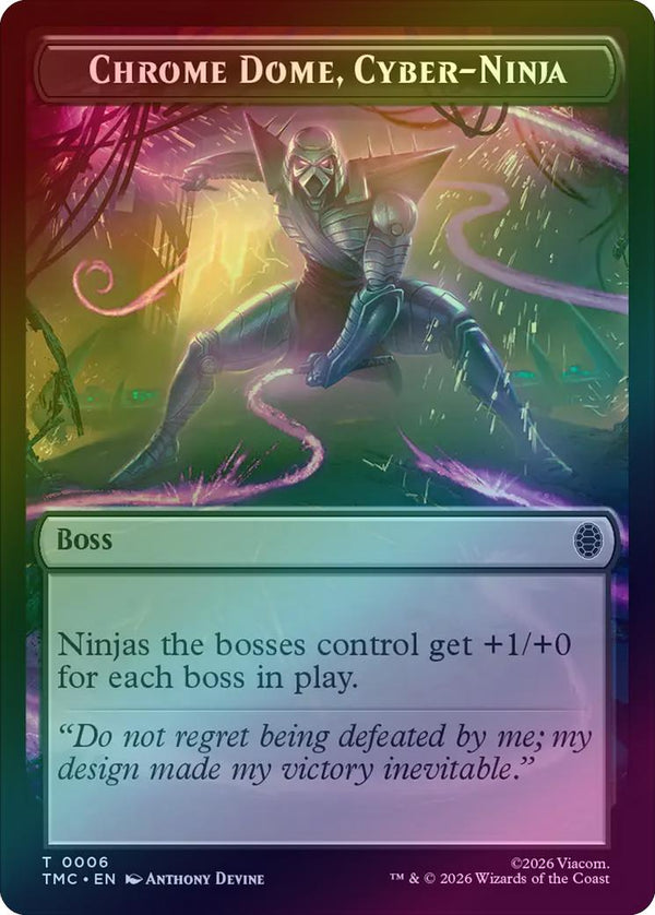 Chrome Dome, Cyber-Ninja Token (Foil) (TTMC)