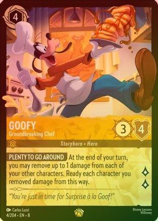 Goofy (Groundbreaking Chef) - 4/204 - Legendary (Foil)