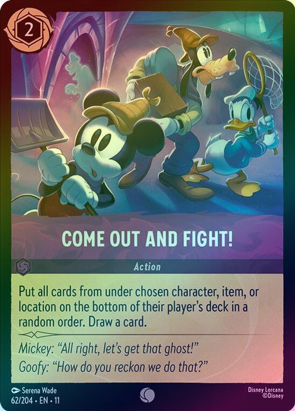 Come Out and Fight! - 62/204 - Common (Foil)