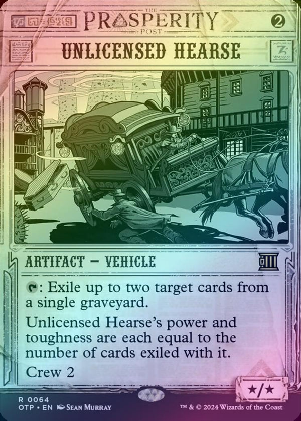 Unlicensed Hearse (Foil) (OTP)