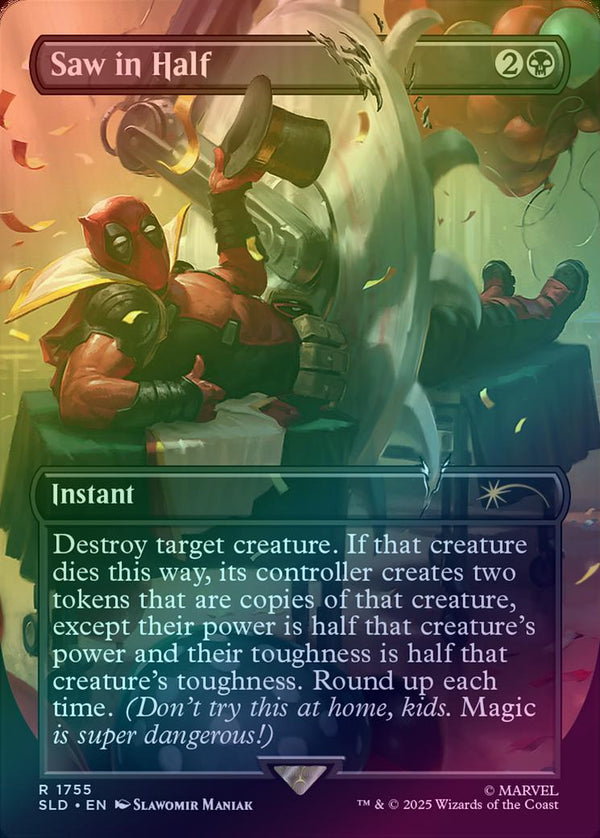 Saw in Half - Secret Lair x Marvel's Deadpool (Rainbow Foil) (SLD)