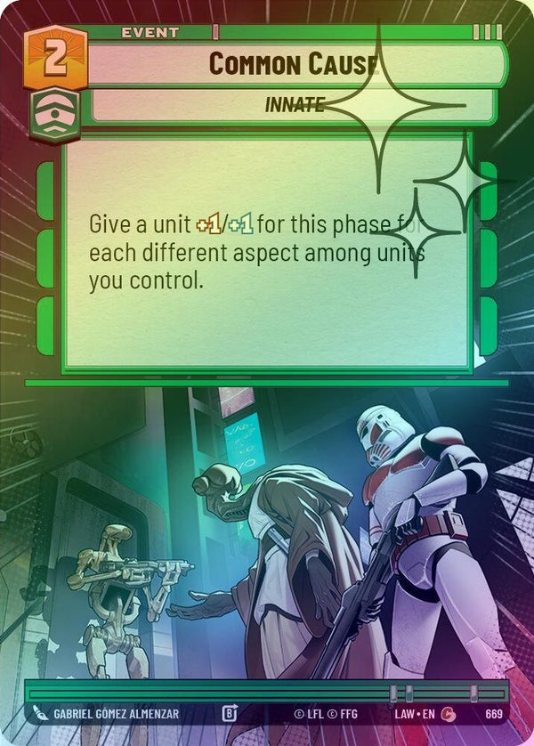 Common Cause (Hyperspace Foil) - 669 - Common (Foil)