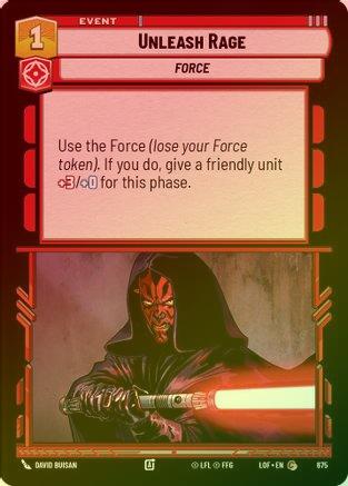 Unleash Rage - 675 - Common (Foil)