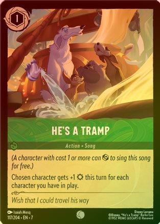 He's a Tramp - 117/204 - Common (Foil)