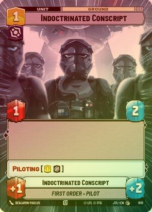 Indoctrinated Conscript (Hyperspace) - 970 - Common (Foil)