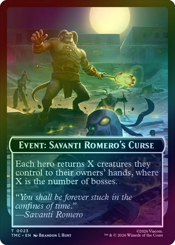 Event: Savanti Romero's Curse Token (Foil) (TTMC)