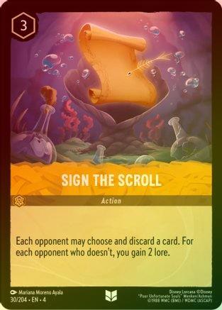 Sign the Scroll - 30/204 - Uncommon (Foil)