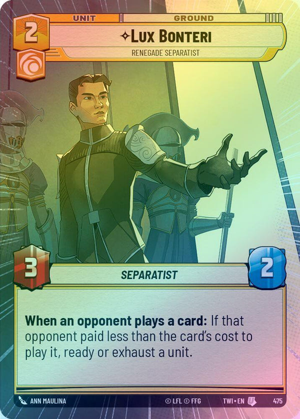 Lux Bonteri - Renegade Separatist (Hyperspace) - 475 - Uncommon (Foil)