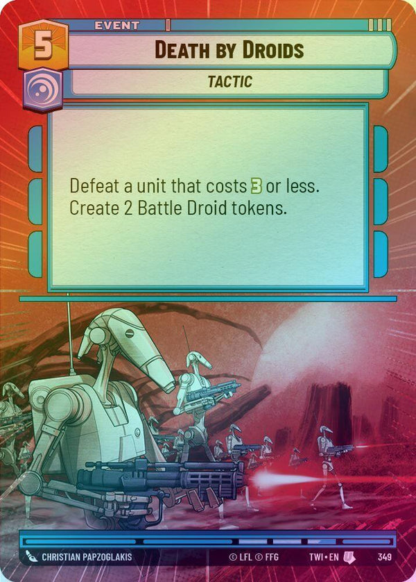 Death by Droids (Hyperspace) - 349 - Uncommon (Foil)