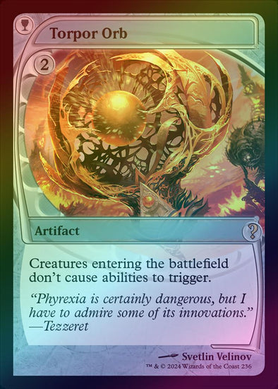 Torpor Orb (Foil) (MB2)