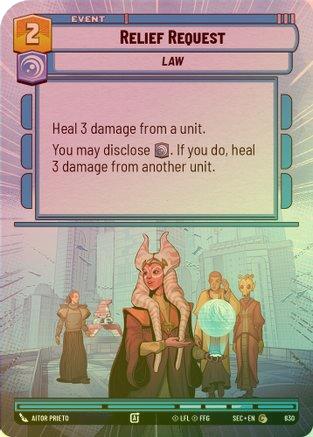 Relief Request (Hyperspace Foil) - 830 - Common (Foil)