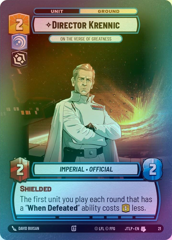 Director Krennic - On the Verge of Greatness - 21 - Uncommon (Foil)