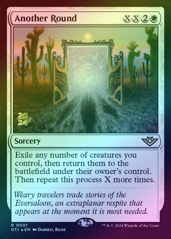 Another Round - Prerelease Promo (Foil) (POTJ)