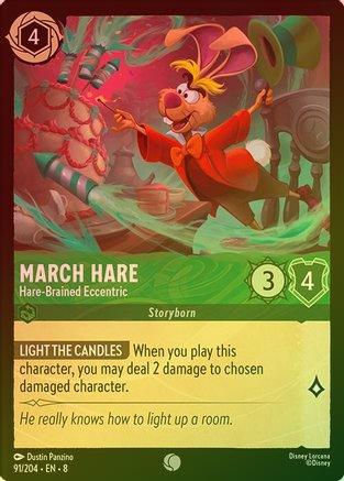 March Hare (Hare-Brained Eccentric) - 91/204 - Common (Foil)