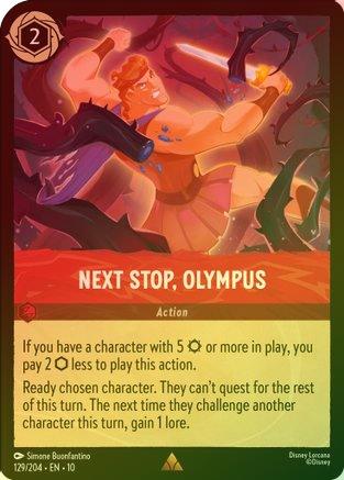 Next Stop, Olympus - 129/204 - Rare (Foil)
