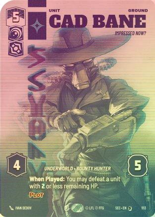 Cad Bane - Impressed Now? (Prestige Foil) - 1113 - Special (Foil)