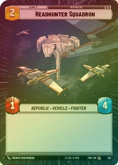 Headhunter Squadron (Hyperspace) - 513 - Common (Foil)