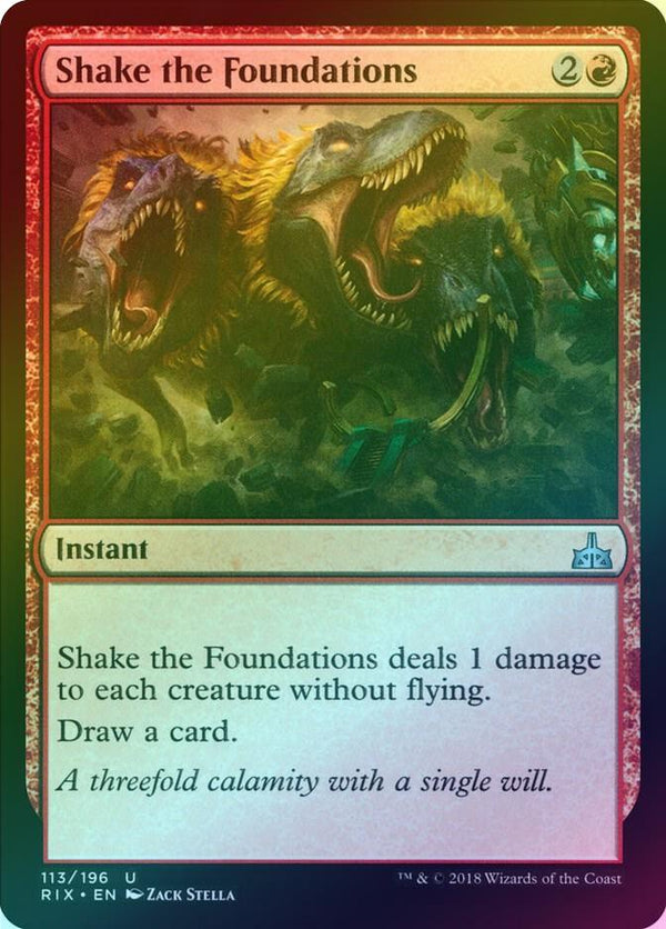 Shake the Foundations (Foil) (RIX)