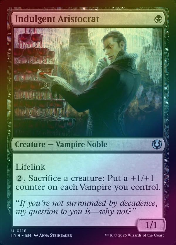 Indulgent Aristocrat (Foil) (INR)