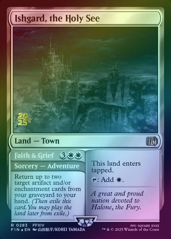 Ishgard, the Holy See // Faith & Grief - Prerelease Promo (Foil) (PFIN)