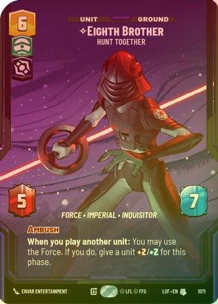 Eighth Brother - Hunt Together (Prestige Foil) - 1071 - Uncommon (Foil)