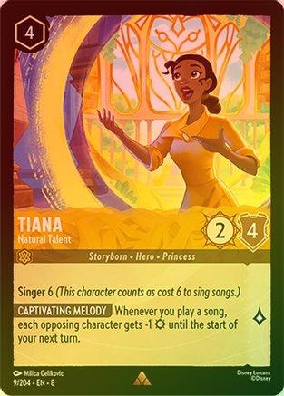 Tiana (Natural Talent) - 9/204 - Rare (Foil)
