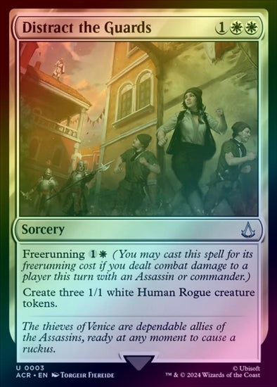 Distract the Guards (Foil) (ACR)